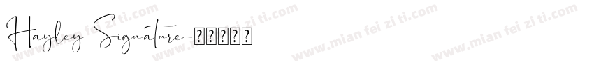 Hayley Signature字体转换
